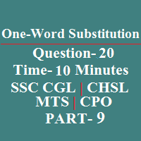 English: Online One Word Substitution Quiz Part-9 For Competitive Exam one word substitution Quiz part-9